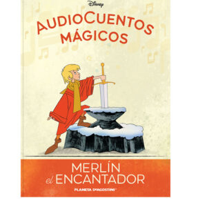 AUDIOCUENTOS DISNEY ENTREGA 28 MERLÍN EL ENCANTADOR
