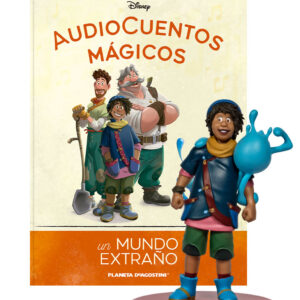 AUDIOCUENTOS DISNEY ENTREGA 111 UN MUNDO EXTRAÑO