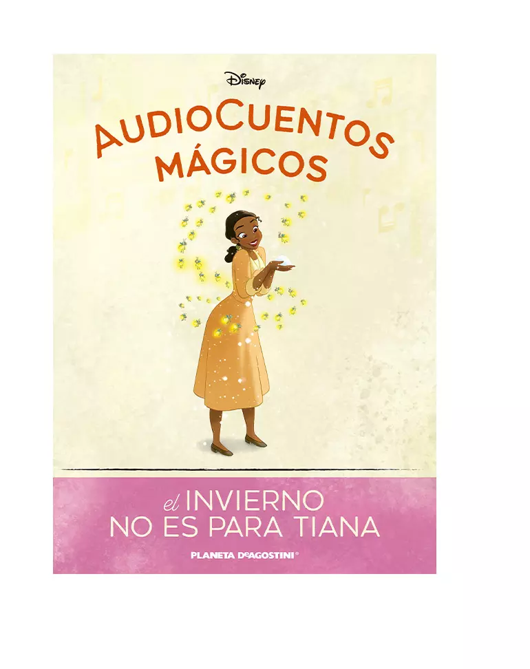 AUDIOCUENTOS DISNEY ENTREGA 116 EL INVIERNO NO ES PARA TIANA