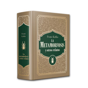 JOYAS LITERARIAS ENTREGA 6 LA METAMORFOSIS Y OTROS RELATOS – FRANZ KAFKA