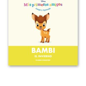 MIS PRIMEROS AMIGOS DISNEY ENTREGA 13 BAMBI: «EL INVIERNO»