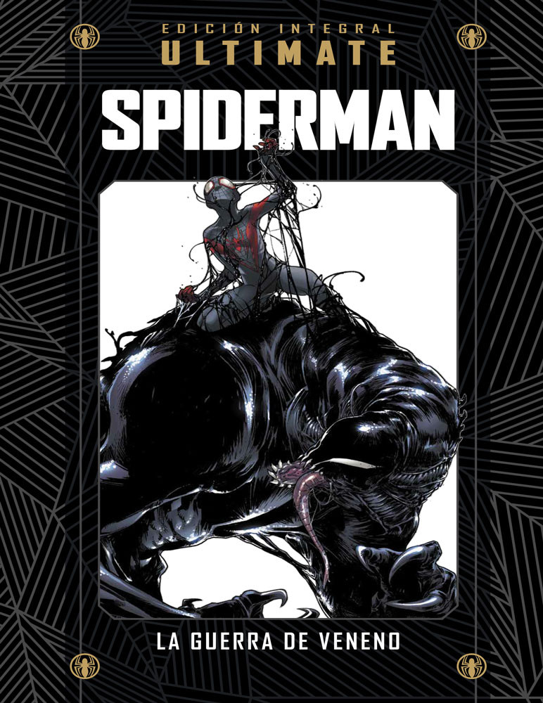 ULTIMATE MARVEL ENTREGA 53 Spiderman. La guerra de veneno