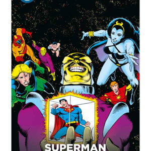 DC HEROES Y VILLANOS ENTREGA 80 Superman. Encuentros cósmicos