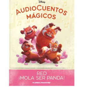 AUDIOCUENTOS DISNEY ENTREGA 126 RED ¡MOLA SER PANDA!