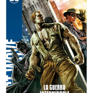 UNIVERSO DC ENTREGA 39 La Guerra Interminable