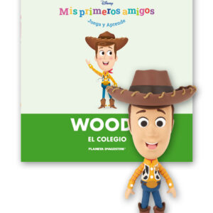 MIS PRIMEROS AMIGOS DISNEY ENTREGA 18 WOODY: «EL COLEGIO»