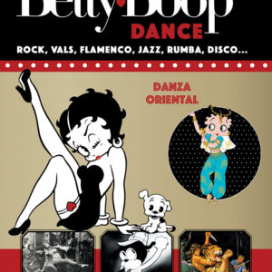 BETTY BOOP ENTREGA 15 DANZA ORIENTAL