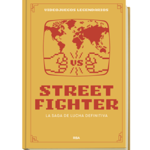 VIDEOJUEGOS LEGENDARIOS ENTREGA 8 STREET FIGHTER