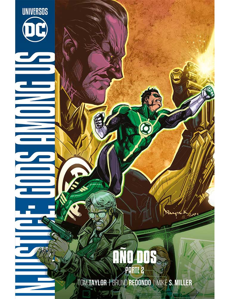 UNIVERSO DC ENTREGA 43 Injustice: Gods Among Us. Año dos. Parte 2