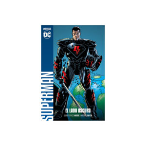 UNIVERSO DC ENTREGA 48 SUPERMAN EL LADO OSCURO