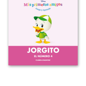 MIS PRIMEROS AMIGOS DISNEY ENTREGA 32 JORGITO