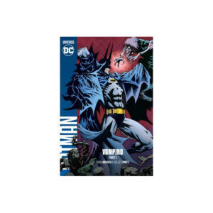 UNIVERSO DC ENTREGA 54 Batman. Vampiro. Parte 1