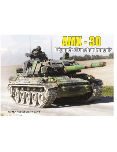 AMX-30, l’épopée d’un char français