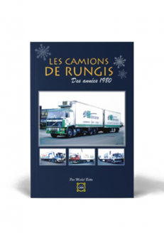 Les Camions de Rungis des années 1980