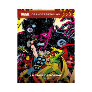 GRANDES BATALLAS ENTREGA 50 La saga de Korvac. Parte 2