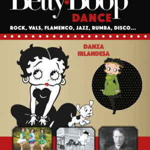 BETTY BOOP ENTREGA 32 DANZA IRLANDESA