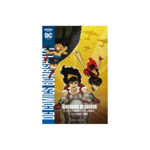 UNIVERSO DC ENTREGA 58 Historias de guerra