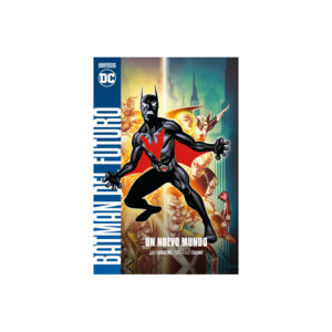 UNIVERSO DC ENTREGA 59 un nuevo mundo