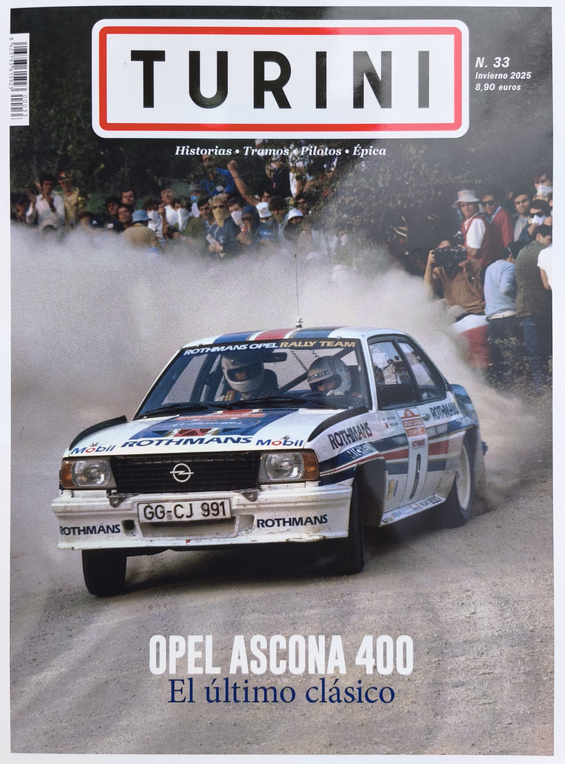 TURINI #33 OPEL ASCONA 400 EL ULTIMO CLASICO