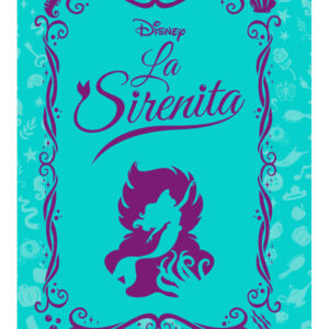 NOVELAS INOLVIDABLES DISNEY ENTREGA 7 LA SIRENITA