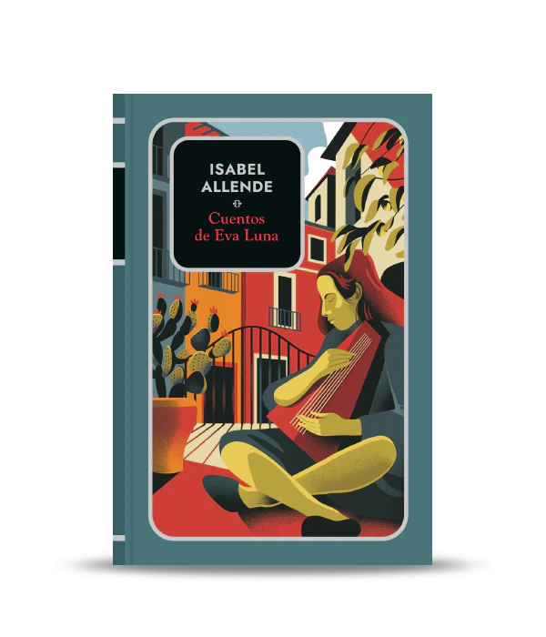 ISABEL ALLENDE ENTREGA 20 Cuentos De Eva Luna