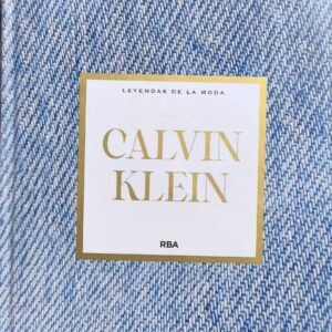 LEYENDAS DE LA MODA ENTREGA 19 CALVIN KLEIN