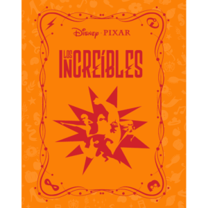 NOVELAS INOLVIDABLES DISNEY ENTREGA 32 Los Increibles