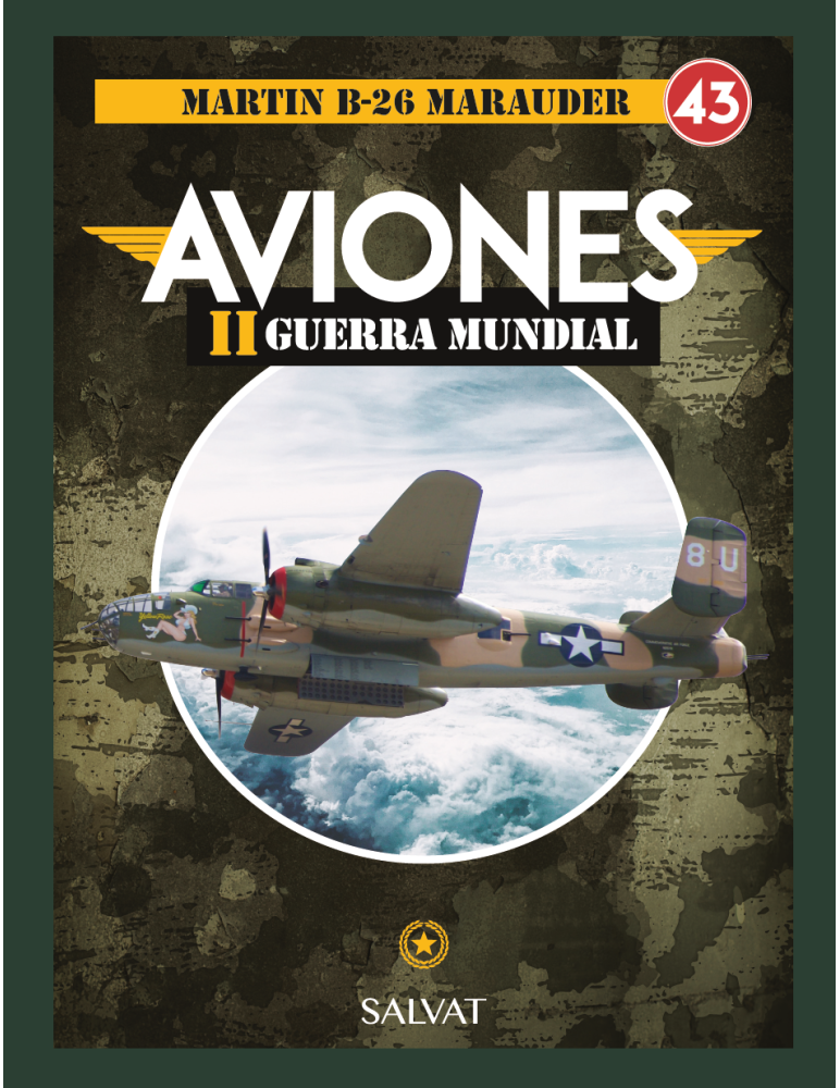 AVIONES 2a GUERRA MUNDIAL ENTREGA 43 Martin B-26 Marauder