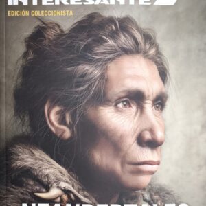 Muy Interesante Edicion Coleccionista Neandertales