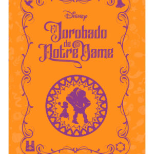 NOVELAS INOLVIDABLES DISNEY ENTREGA 38 EL JOROBADO DE NOTRE DAME