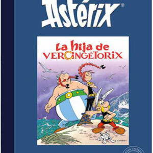 ASTERIX ENTREGA 7 LA HIJA DE VERCINGETORIX
