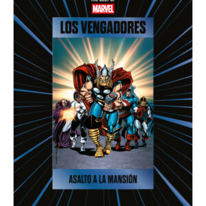 BEST OF MARVEL ENTREGA 9 Los Vengadores: Asalto a la Mansion