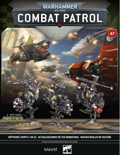 WARHAMMER COMBAT PATROL ENTREGAS 47 y 48 KAPTEROZ