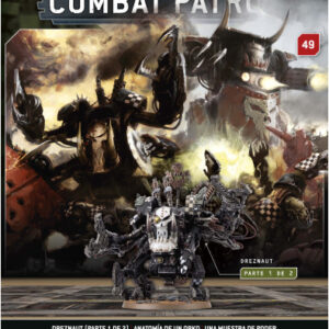 WARHAMMER COMBAT PATROL ENTREGAS 49 y 50 DREZNAUT