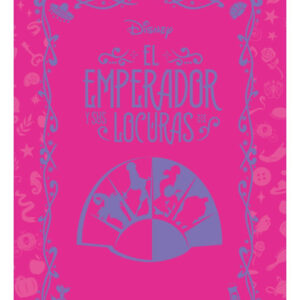 NOVELAS DISNEY ENTREGA 56 EL EMPERADOR Y SUS LOCURAS