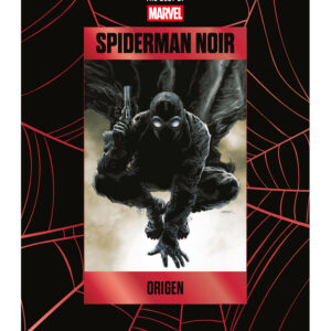 BEST OF MARVEL ENTREGA 14 Spiderman Noir: Origen