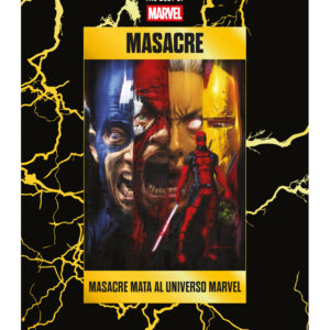 BEST OF MARVEL ENTREGA 15 Masacre: Masacre mata al universo Marvel