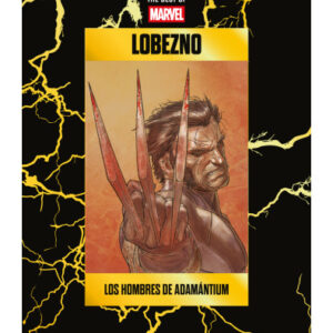 BEST OF MARVEL ENTREGA 22 LOBEZNO – LOS HOMBRES DE ADAMANTIUM