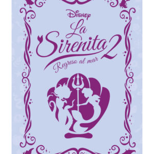 NOVELAS DISNEY ENTREGA 76 LA SIRENITA 2