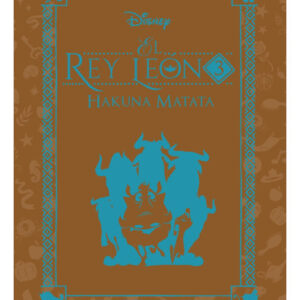 NOVELAS DISNEY ENTREGA 78 EL REY LEON 3 HAKUNA MATATA