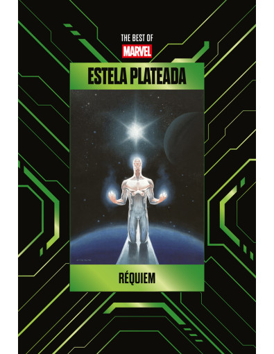 BEST OF MARVEL ENTREGA 25 ESTELA PLATEADA – REQUIEM
