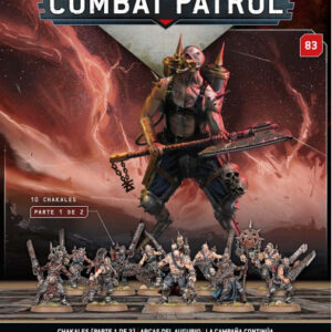 WARHAMMER COMBAT PATROL ENTREGA 83 Y 84 CHAKALES